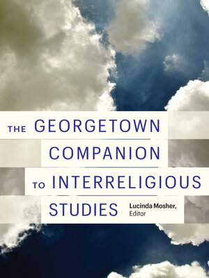 cover image of The Georgetown Companion to Interreligious Studies